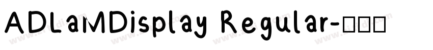 ADLaMDisplay Regular字体转换
